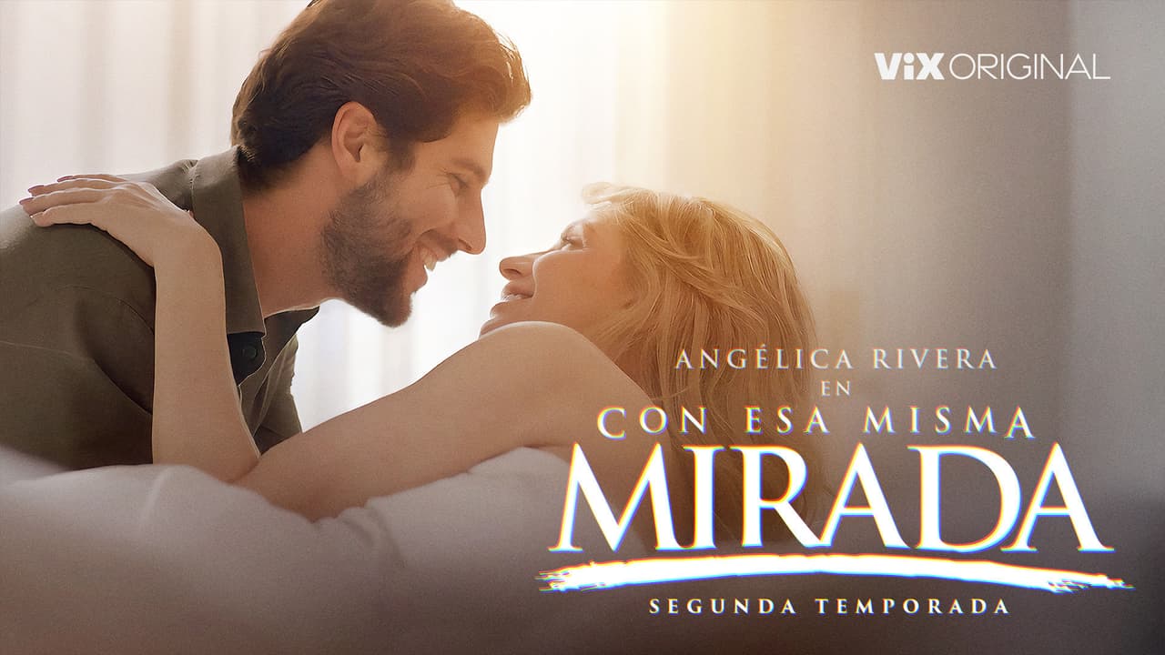 Con esa misma mirada
