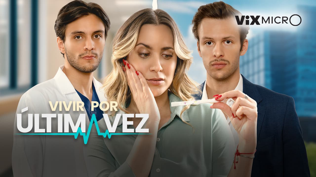 Vivir por última vez