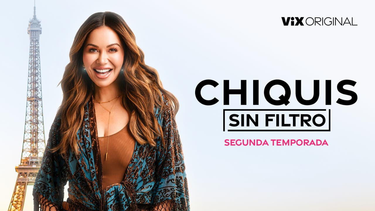 Chiquis: Sin Filtro