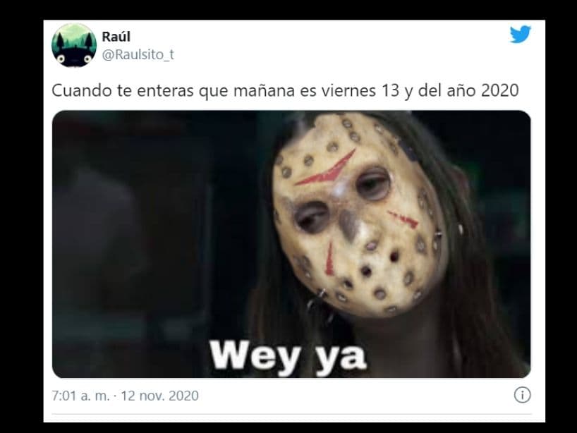 Este 2020 ha tenido dos días que caen en viernes 13. En el primero inicio la cuarentena en México y esto fue recordado por muchos con memes.