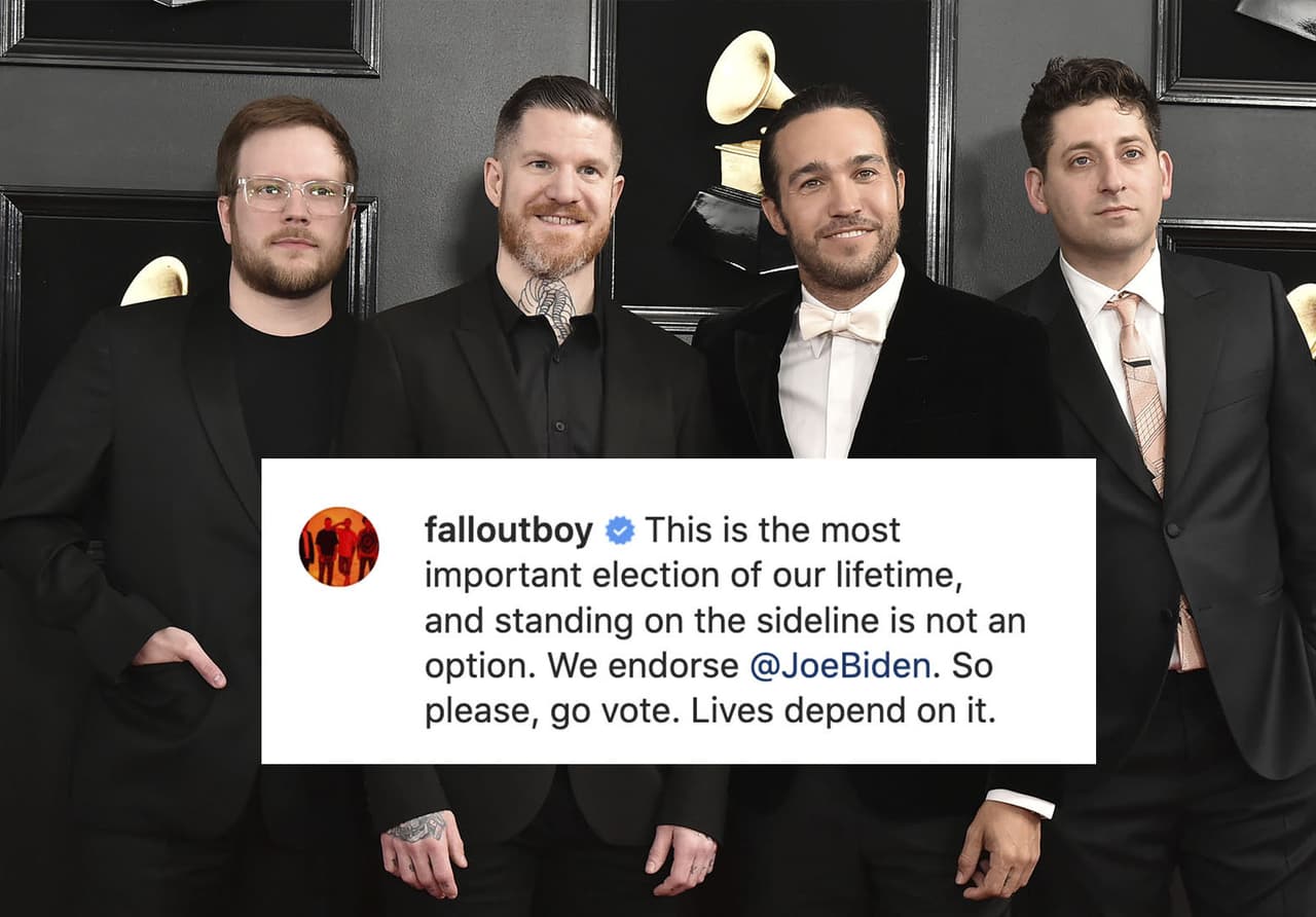 Aunque su gira mundial se canceló por la pandemia y no han sacado música nueva, Fall Out Boy aprovechó sus redes sociales para difundir el voto y mostrar abiertamente su apoyo al candidato demócrata, "esta es la elección más importante de nuestras vidas, hacerse a un lado no es una opción. Nosotros apoyamos a Joe Biden. Así que, por favor, salgan a votar. Hay vidas que dependen de esto", escribieron en Instagram.