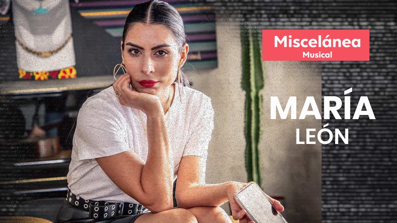 Para perrear, trapear y ‘mezcalear’: María León nos armó una lista de canciones para toda ocasión