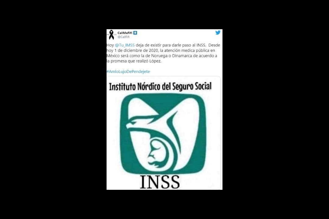 Incluso, algunos rediseñaron el logo del IMSS que pasó de ser el “Instituto Mexicano del Seguro Social” a INSS “Instituto Nórdico del Seguro Social”.
<br>