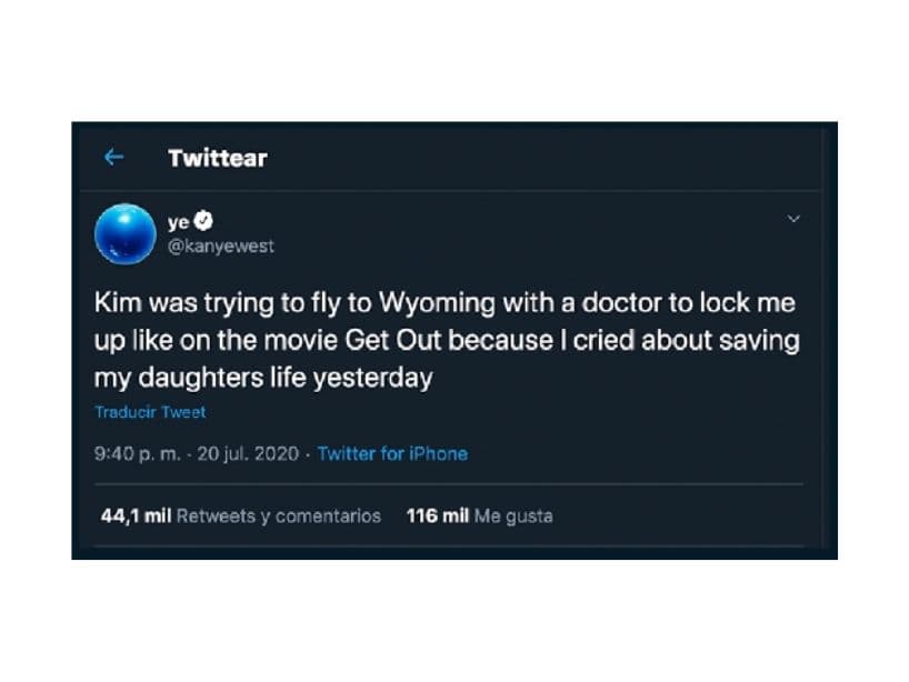 Traducción: “Kim estaba intentando volar a Wyoming con un doctor para encerrarme como en la película ‘Get Out’, porque lloré por salvar la vida de mi hija ayer”.