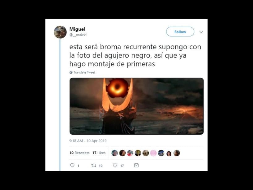 Toda esta situación fue tomada por los fans como algo cómico, pues la imagen de agujero negro se parece al "Ojo de Sauron"de El Señor de los Anillos.