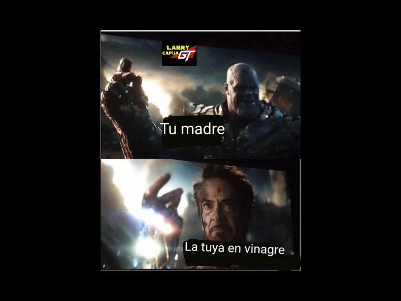 Ese momento épico en el Thanos se da cuenta que Iron Man le había robado las gemas y por fin acaban con el "Titán Loco", fue transformado al más puro estilo mexicano.
