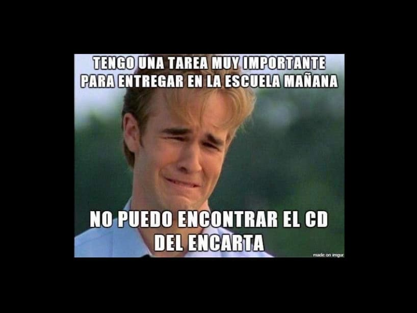 Lo que hoy puedes consultar en cualquier buscador de Internet, antes tenías que hacerlo en una enciclopedia virtual, misma que si perdías el CD, no podías usar.