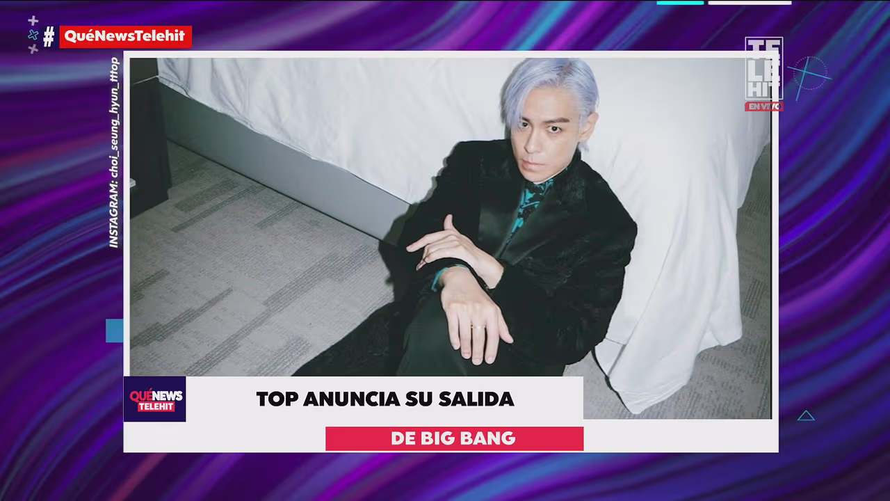 Top anuncia su salida de Big Bang | Shows Telehit Música | Telehit